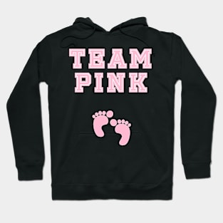 Team Pink Girl Baby Shower Gender Reveal Party Cute Funny Gift Hoodie